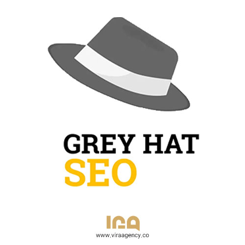 سئو کلاه خاکستری (Gray Hat SEO)